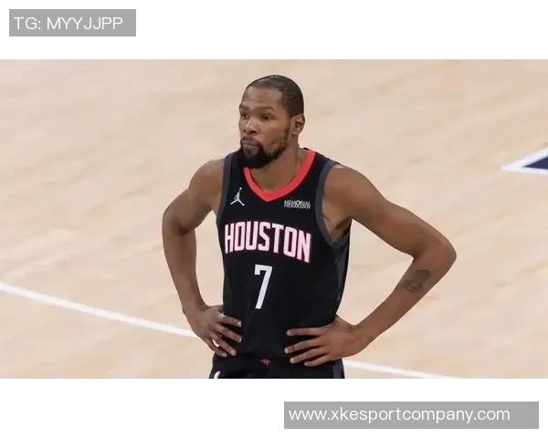 火箭战胜杜兰特手感不佳的挑战证明球队实力依然强劲