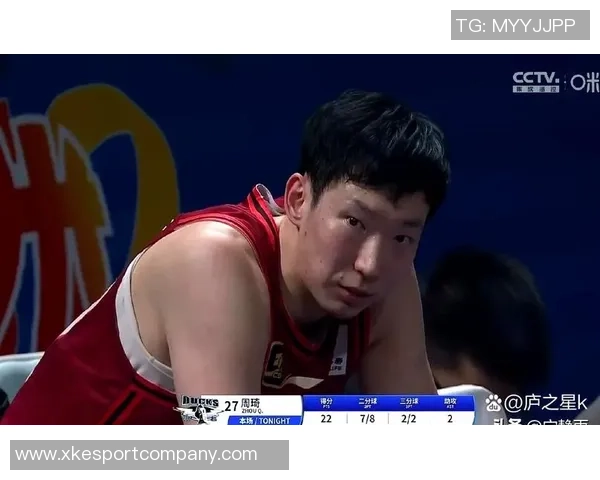 周琦表现出色却难挽败局12投6中斩获15分19篮板3封盖正负值5