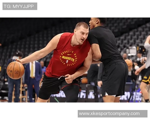 阿德尔曼谈约基奇缺席情况强调其近十年从未连续缺阵的事实